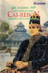 Image of Cerita Rakyat Jawabarat  Cai- Cirebon  ( Bedirinya Kesultanan  Cirebon)