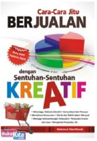 Image of Cara-cara Jitu Berjualan dengan Sentuhan-sentuhan Kreatif