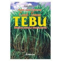 Image of Teori dan Praktek Cocok Tanam Tebu dengan segala  Masalahnya