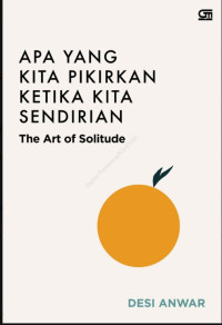 Image of Apa yang Kta Pikirkan Ketika KIta Sendirian