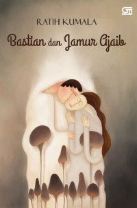 Image of Bastian dan Jamur Ajaib