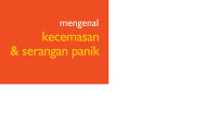 Image of Mengenal Kecemasan & Serangan Panik
