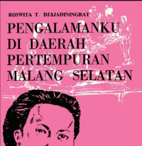 Image of Pengalaman ku di daerah pertempuran malang barat