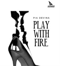 Image of Play With Fire