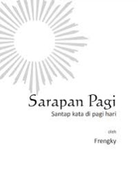 Image of Sarapan Pagi : Santap kata di pagi hari