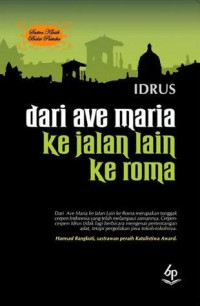 Image of Dari Ave Maria Ke Jalan Lain Ke Roma