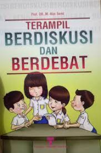 Image of Terampil Berdiskusi dan Berdebat