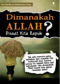 Image of Dimanakah Allah diSaat kita Rapuh