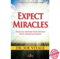 Image of Expect Miracles (Rahasia Menuju Kesuksesan yang Mengagumkan)