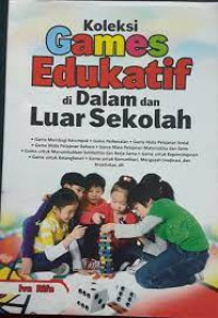 Image of Koleksi Games Edukatif di Dalam dan Luar Sekolah