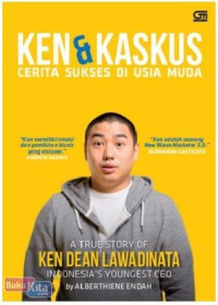 Image of Ken & Kaskus; Cerita Sukses Di Usia Muda