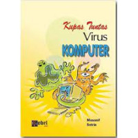 Image of Kupas Tuntas Virus Komputer