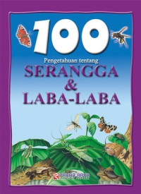 Image of 100 Pengetahuan tentang SERANGGA & LABA - LABA