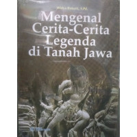 Image of Mengenal Cerita-Cerita Legenda Di Tanah Jawa