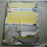 Image of Pemuda & Kelautan: Masyarakat Pesisir Menatap Masa Depan