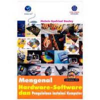 Image of Mengenal Hardware-Software Dan Pengelolaan Instalasi Komputer