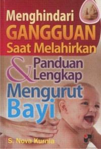 Image of Menghindari Gangguan  Saat melahirkan & panduan Mengurut bayi