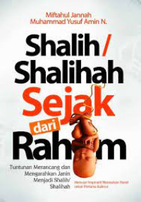 Image of Shalih/Shalihah Sejak dari Rahim