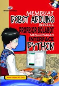 Image of Membuat Robot Arduino Bersama Profesor Bolabot Menggunakan Interface Python
