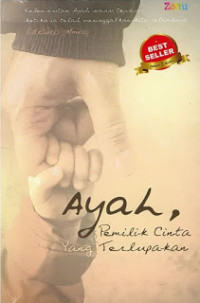 Image of Ayah Pemilik Cinta Terlupakan