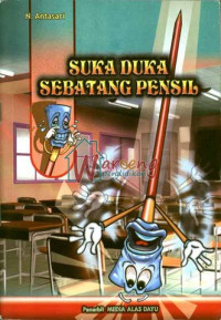 Image of Suka Duka Sebatang Pensil