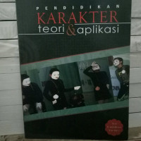 Image of PENDIDIKAN KARAKTER teori dan aplikasi